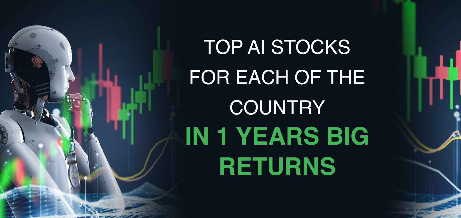 top ai stocks for each of the country in 1 years big returns